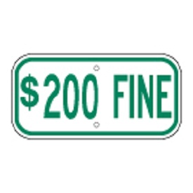 Aluminum Disabled Fine Sign ($200 Fine Green & White)